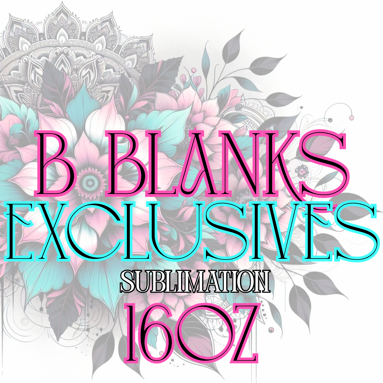 B BLANKS EXCLUSIVE 16oz libby SUBLIMATION