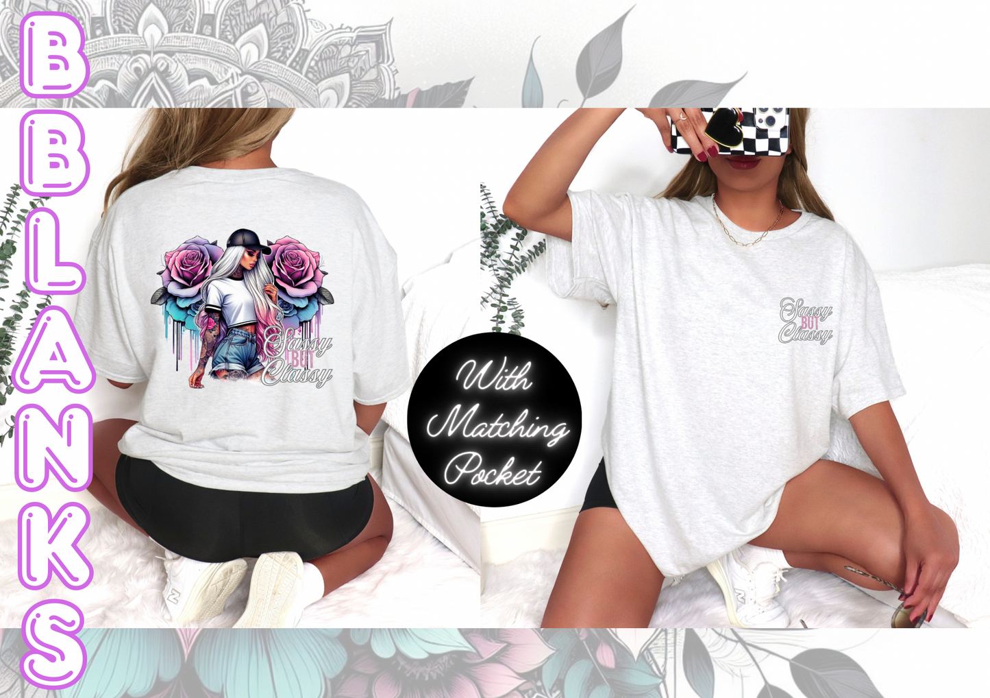 Sassy But Classy - DTF PRINT