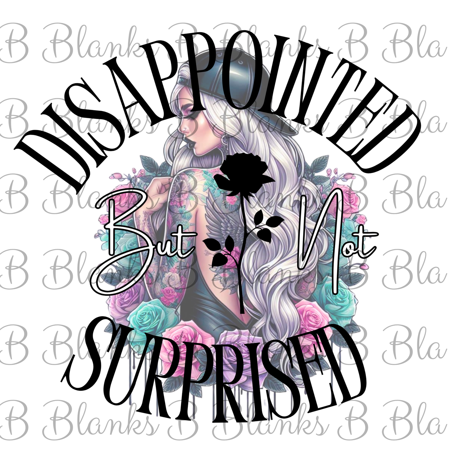 Disappointed- DTF PRINT